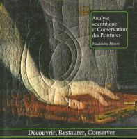 livre Analyse scientifique et conservatoire des peinture       
