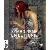 livre L'Age du Symbolisme en Lettonie Livre       