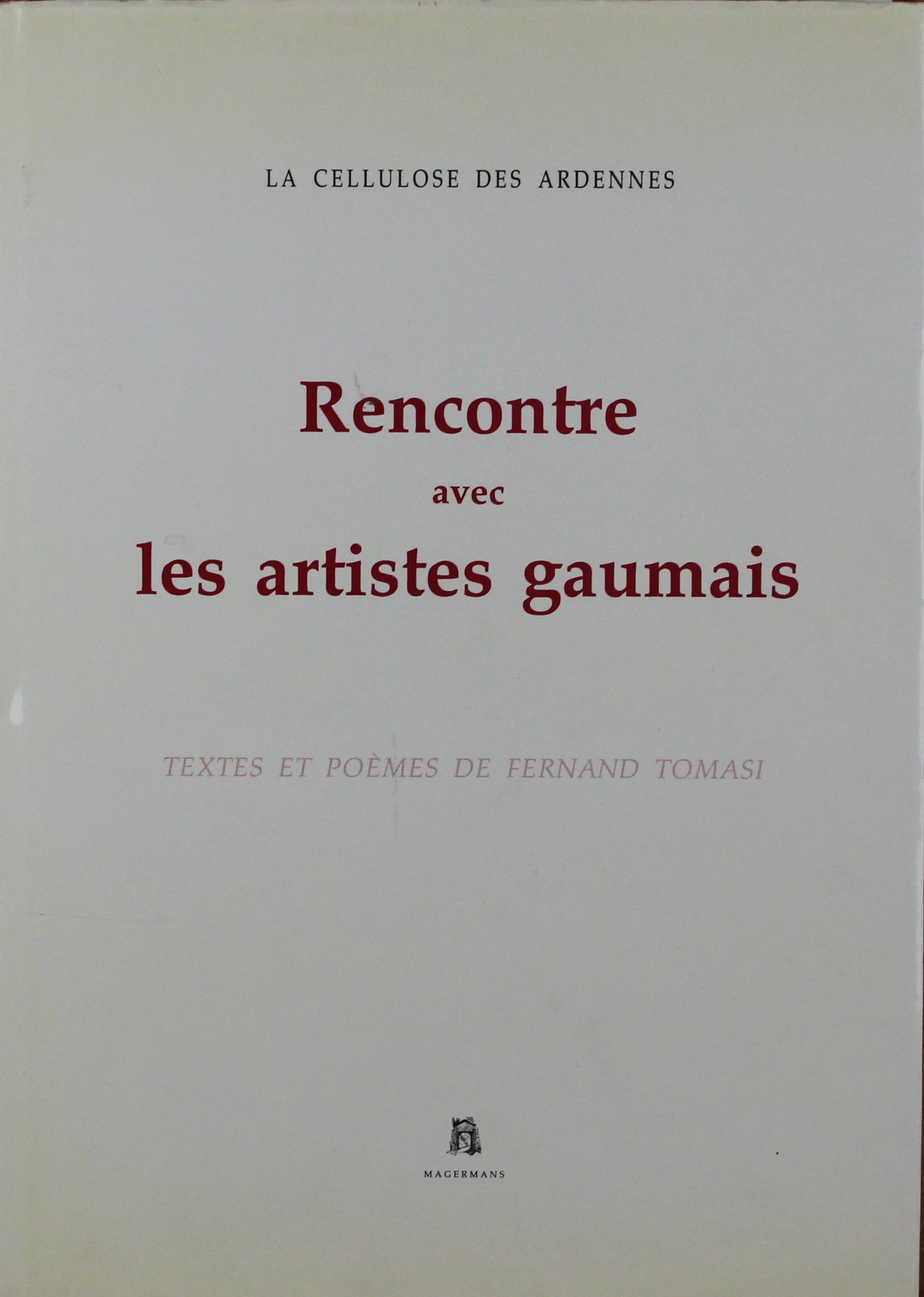 tableau Rencontre avec les artistes Gaumais livre       