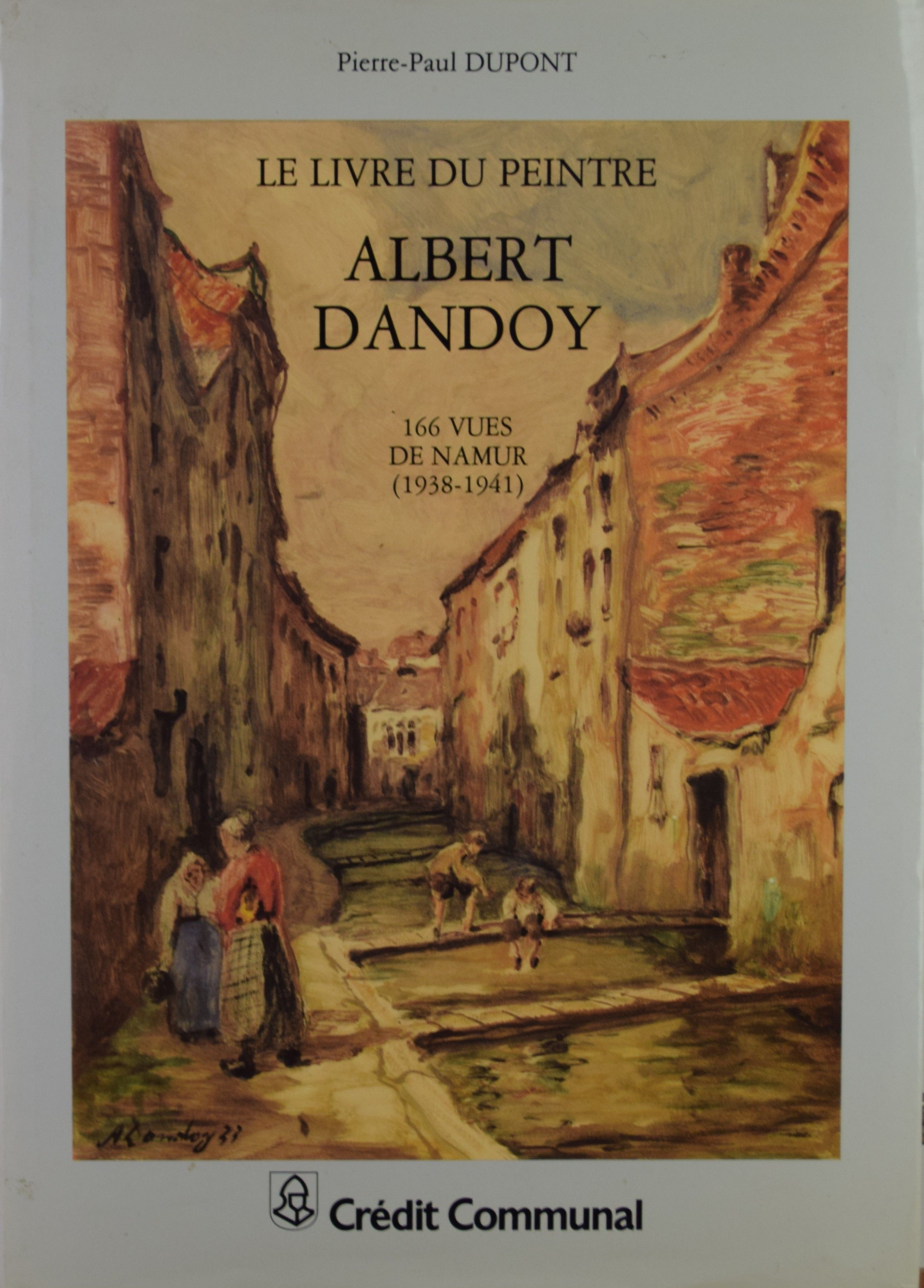 livre Albert Dandoy Livre Dasnoy Albert     