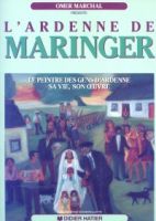livre L'ardenne de Maringer Livre Maringer Lucien     